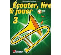 Écouter, lire & jouer 3 Trombone e Fa. Comprend Enregistrement(s) en ligne