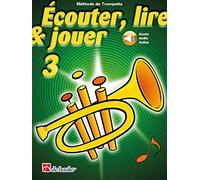 Ecouter, Lire Et Jouer Vol.3 Trompette - Acces Audio Inclus