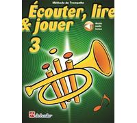 Ecouter, lire & jouer 3 - trompette + enregistrement(s) en ligne