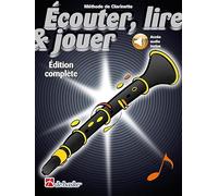 Écouter, lire & jouer Éd. complète Clarinette - BOOK+AUDIO-ONLINE