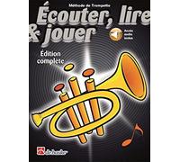 Ecouter, lire & jouer edition complete trompette - recueil + enregistrement(s) en ligne