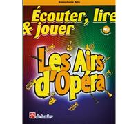 Écouter, lire & jouer - Les Airs d'Opéra
