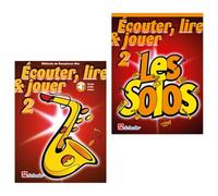 Ecouter, Lire & Jouer pour Saxophone Alto - Tome 2 + Les Solos 2 (DHP 1002352-404, DHP 1002365-401, 9789043161596, 9789043111317) + Chiffonnette en microfibre (Kit de démarrage)