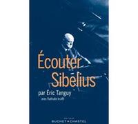 Ecouter Sibelius TANGUY ERIC / KRAFFT NATHALIE (Auteur), Nathalie Krafft (Auteur)
