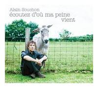 Ecoutez D'ou Ma Peine Vient