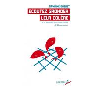 Écoutez gronder leur colère - Les héritières des Penn Sardin - Tiphaine Guéret - Libertalia - Poche - Essai