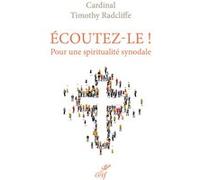 Écoutez-le ! Timothy Radcliffe (Auteur)