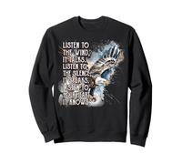 Écoutez Le Vent Qui Parle Écoutez Le Silence qu'il Parle Sweatshirt