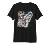Écoutez Le Vent Qui Parle Écoutez Le Silence qu'il Parle T-Shirt Haut de Gamme