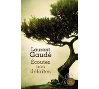 Ecoutez Nos Défaites