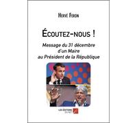 Ecoutez-Nous !Message Du 31 Décembre D'un Maire Au Président De La Épublique