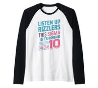 Écoutez Rizzlers : This Sigma va avoir 10 ans Manche Raglan