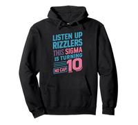 Écoutez Rizzlers : This Sigma va avoir 10 ans Sweat à Capuche