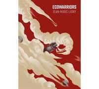 Ecowarriors Jean-Marc Ligny (Auteur)