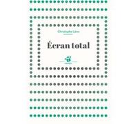 Écran total Christophe Léon (Auteur)