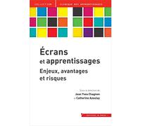 Ecrans et apprentissages: Enjeux, avantages, risques