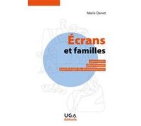 Écrans et familles: Parentalité, attachement, psychologie du développement