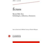 Écrans Mathieu Lericq (Editeur du volume), Damien Marguet (Editeur du volume), Collectif (Auteur)