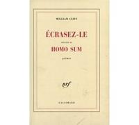 Ecrasez-le /Homo sum William Cliff (Auteur)
