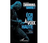 Écrire à voix haute: Rencontre entre un poète et un linguiste