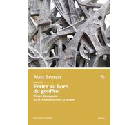 Écrire au bord du gouffre