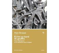 Écrire au bord du gouffre