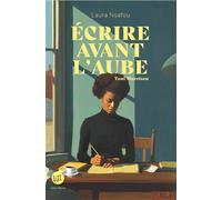 Laura Nsafou – Écrire avant l'aube – Toni Morrison – Broché – Les Éditions Albin Michel