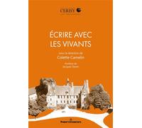 Écrire avec les vivants - Colette Camelin - Hermann - broché - Essai