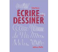 Écrire c'est dessiner