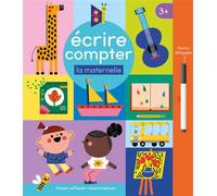 Écrire compter - la maternelle + 1 feutre effacable - Térésa Bellon - 1 2 3 Soleil - cartonné - Document jeunesse