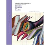 Ecrire contre la haine. Concours de nouvelles de la Licra 2025: Prix Bernard Lecache 2025