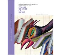 Ecrire contre la haine. Concours de nouvelles de la Licra 2025 Prix Bernard Lecache 2025 - Abraham Bengio - La Rumeur Libre - broché - Nouvelles