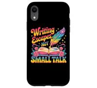 Écrire des évasions et Non des Petits Amateurs de Conversation Coque pour iPhone XR