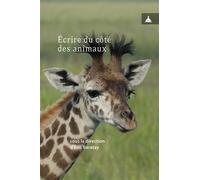 Écrire du côté des animaux - Éric Baratay - De La Sorbonne Editions - broché - Essai