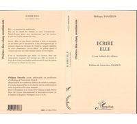 Ecrire Elle Ce nu redouté des silences - Philippe Tancelin - L'harmattan - broché - Livre