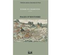 Écrire en Charentes - Tome 5 - Pages d'Histoire Collectif (Auteur)