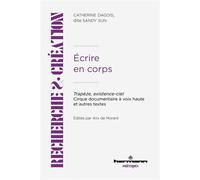 Écrire en corps Trapèze, existence-ciel - Cirque documentaire à voix haute et autres textes - Sandy Sun - Hermann - broché - Essai