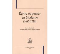 Ecrire Et Penser En Moderne (1687-1750)
