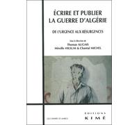 Ecrire et Publier la Guerre d'Algerie