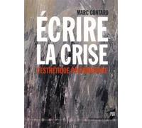 Ecrire la crise - Pur - Presses Universitaires Rennes - broché - Essai