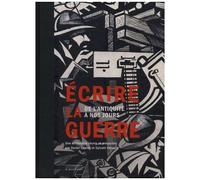 Collectif – Écrire la guerre – De l'Antiquité à nos jours