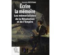 Écrire la mémoire de la Révolution et de l'Empire - LES INDES SAVANTES - Indes Savantes - broché - Etude
