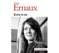 Écrire la vie