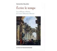 Ecrire Le Temps - Les Tableaux Urbains De Louis Sébastien Mercier