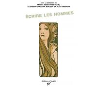 Ecrire les hommes - France Grenaudier-Klijn - Presses Universitaires Vincennes - broché - Essai