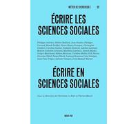 Écrire les sciences sociales, écrire en sciences sociales