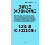 Écrire les sciences sociales, écrire en sciences sociales Christian Le Bart (Auteur), Florian Mazel (Auteur)