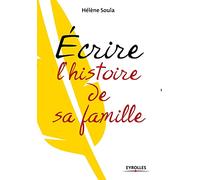 Ecrire l'histoire de sa famille