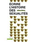 Écrire l'histoire des sexualités