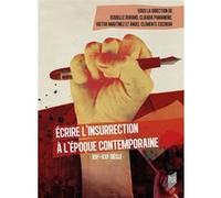 Écrire l'insurrection à l'époque contemporaine Isabelle Durand (Auteur), Claudia Panameño (Auteur), Victor Martinez (Auteur), Clemente Escobar (Auteur)
